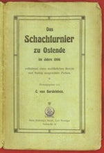 Load image into Gallery viewer, Das Schachturnier zu Ostende im Jahre 1906