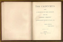 Load image into Gallery viewer, The Caduceus, being a collection of chess problems from the <i>Norwich Mercury</i> Inverse-mate Tourney of 1908-1910