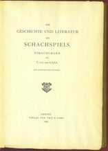 Load image into Gallery viewer, Zur Geschichte und Literatur des Schachspiels, Forschungen