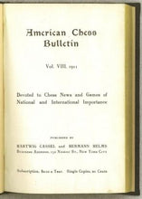 Load image into Gallery viewer, American Chess Bulletin Volume 6