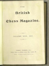 Load image into Gallery viewer, The British Chess Magazine Volume XXX (30)
