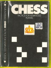 Load image into Gallery viewer, Chess Tactics for Advanced Players
