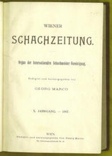 Load image into Gallery viewer, Wiener Schach-Zeitung. Organ fur das gesamte Schachleben Volume X (10)