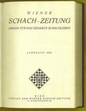 Load image into Gallery viewer, Wiener Schach-Zeitung. Organ fur das gesamte Schachleben, Volume VIII (8)