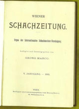Load image into Gallery viewer, Wiener SchachZeitung. Organ fur das gesamte Schachleben Volume V (5)