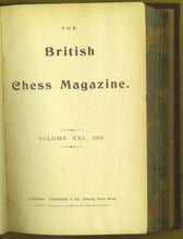 Load image into Gallery viewer, The British Chess Magazine, Volume XXI (21)