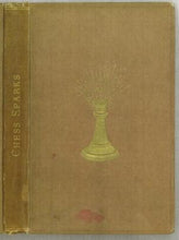 Load image into Gallery viewer, Chess Sparks or Short and Bright Games of Chess
