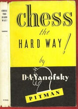Load image into Gallery viewer, Chess the Hard Way!