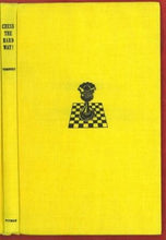 Load image into Gallery viewer, Chess the Hard Way!