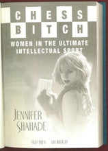 Load image into Gallery viewer, Chess Bitch: Women in the Ultimate Intellectual Sport