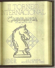 Load image into Gallery viewer, II Torneo Internacional: Capablanca in Memoriam