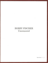 Load image into Gallery viewer, Bobby Fischer Uncensored