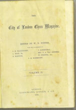 Load image into Gallery viewer, The City of London Chess Magazine Volume II