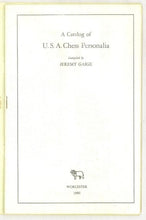 Load image into Gallery viewer, A Catalog of U S A Chess Personalia