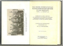 Load image into Gallery viewer, Das Grosse Internationale Schachmeistertturnier in Bad Kissingen vom 11 - 25 August 1928