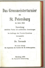 Load image into Gallery viewer, Das Grossmeisterturnier zu St Petersburg im Jahre 1914 Sammlung samtlicher Partien mit ausfuhrlichen Ammerkungen Lm Auftrage des Turnier-Komitees