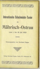 Load image into Gallery viewer, Internationales Schachmeister-Turnier zu Mährisch-Ostrau vom 1. bis 18. Juli 1923