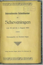 Load image into Gallery viewer, Internationales Schachturnier zu Scheveningen vom 23. Juli bis 4. August 1923