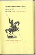 Load image into Gallery viewer, The Two-Move Chess Problem in the Soviet Union, 1923-1943
