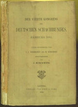 Load image into Gallery viewer, Der vierte Kongress des Deutschen Schachbundes. Hamburg 1885