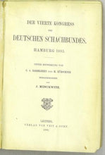 Load image into Gallery viewer, Der vierte Kongress des Deutschen Schachbundes. Hamburg 1885