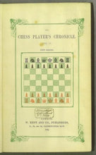 Load image into Gallery viewer, The Chess Player's Chronicle Volume III (3)