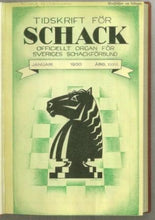 Load image into Gallery viewer, Tidskrift för Schack, Volume 36