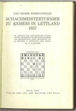 Load image into Gallery viewer, Internationale Schachmeisterturnier zu Ķemeri in Lettland 1937