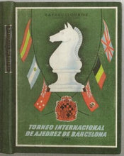 Load image into Gallery viewer, Torneo Internacional de Ajedrez de Barcelona