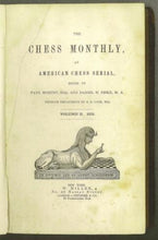 Load image into Gallery viewer, The Chess Monthly Volume II (2)