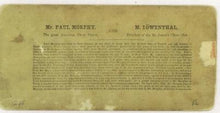 Load image into Gallery viewer, Paul Morphy verses Johann Jacob Loewenthal Stereoview