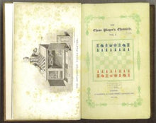 Load image into Gallery viewer, The Chess Player's Chronicle Volume I