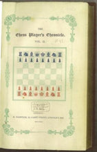 Load image into Gallery viewer, The Chess Player's Chronicle Volume II (2)