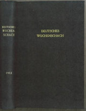 Load image into Gallery viewer, Deutsches Wochenschach und Berliner Schachzeitung, Volume 28