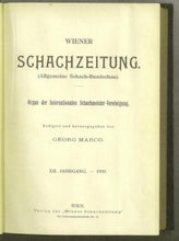 Load image into Gallery viewer, Wiener Schach-Zeitung. Organ fur das gesamte Schachleben Volume XII (12)