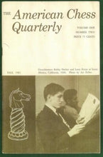 Load image into Gallery viewer, American Chess Quarterly, Volume 1