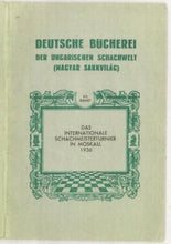 Load image into Gallery viewer, Das Internationale Schachmeisterturnier in Moskau, 1936