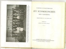 Load image into Gallery viewer, Norisk Schakforbunds 8de Schakkongres Med Turnering Kristiania 10-24 Juni 1917