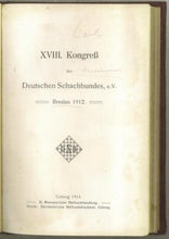 Load image into Gallery viewer, XVIII. Kongreß des Deutschen Schachbundes, e.V. Breslau 1912