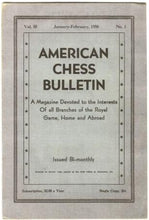 Load image into Gallery viewer, American Chess Bulletin Volume 55