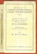 Load image into Gallery viewer, 66 Master Games played in the London International Chess Tournament, 1932