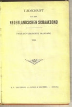 Load image into Gallery viewer, Tijdschrift van den Koninklijken Nederlandschen Schaakbond, Volume 42