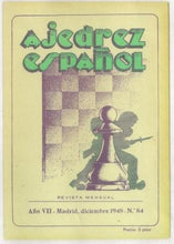 Load image into Gallery viewer, Ajedrez Español Volume VII