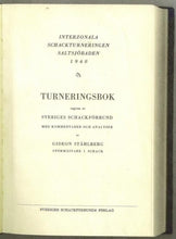 Load image into Gallery viewer, Interzonala Schackturneringen Saltsjobaden 1948