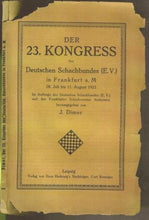 Load image into Gallery viewer, Der 23. Kongress Deutschen Schachbundes (E.V.) in Frankfurt a M 28. Juli bis 11 August 1923