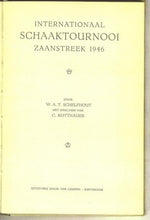 Load image into Gallery viewer, Internationaal Schaaktournooi Zaanstreek 1946
