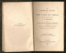 Load image into Gallery viewer, The Celebrated Analysis of the Game of Chess, Translated from the French of A D Philidor; with Notes and Considerable Additions, including Fifty-Six New Chess Problems