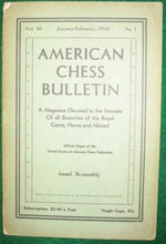 Load image into Gallery viewer, American Chess Bulletin Volume 40