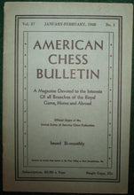 Load image into Gallery viewer, American Chess Bulletin Volume 37