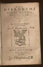 Load image into Gallery viewer, Marci Hieronymi Vidae Cremonensis, Albae Episcopi, Opera